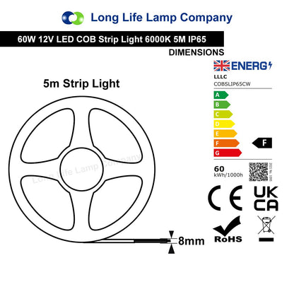 IP65 Water Proof Outdoor & Indoor LED Strip Light Tape Cool White Continuous COB Illumination 5 Metres 12v - Energy Light Bulbs - Free delivery on all orders